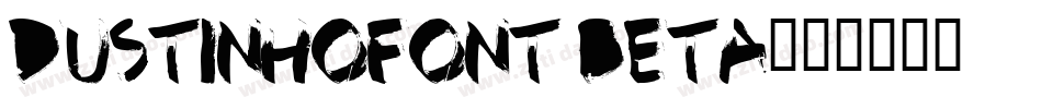 dustinhofont beta字体转换